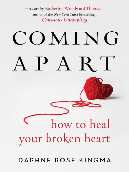 Title details for Coming Apart by Daphne Rose Kingma - Available